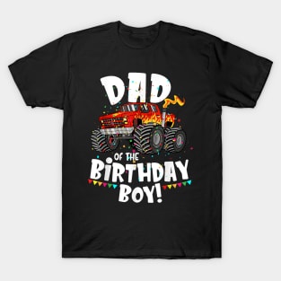 Monster Truck Dad Of The Birthday Boy For Him T-Shirt